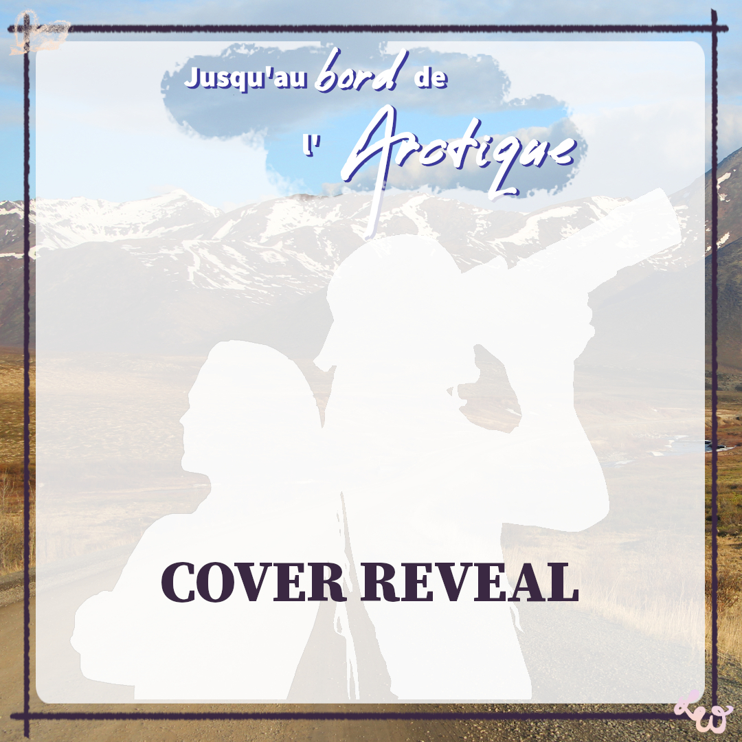 Affiche - Jusqu'au bord de l'Arctique - Cover Reveal01