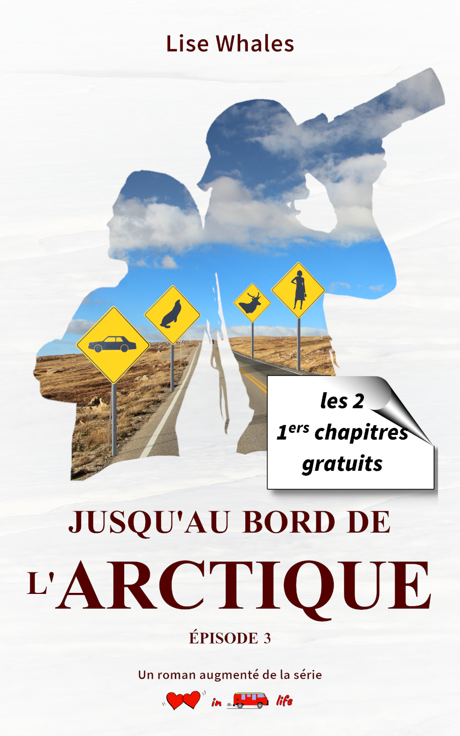 Couverture du roman Jusqu'au Bord de l'Arctique Episode 3 - les 2 1ers chapitres